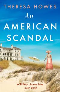 Book Cover for An American Scandal by Theresa Howes