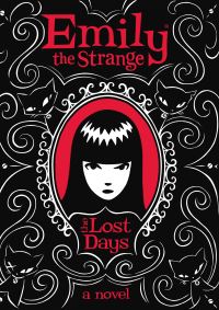 Book Cover for The Lost Days by Rob Reger, Jessica Gruner