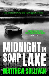Book Cover for Midnight in Soap Lake by Matthew Sullivan