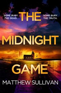 Book Cover for The Midnight Game by Matthew Sullivan