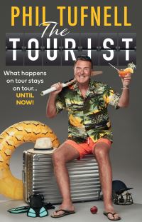Book Cover for The Tourist by Phil Tufnell 
