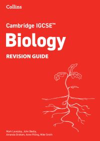 Book Cover for Cambridge IGCSE™ Biology Revision Guide by Mark Levesley, John Beeby, Amanda Graham, Anne Pilling, Mike Smith