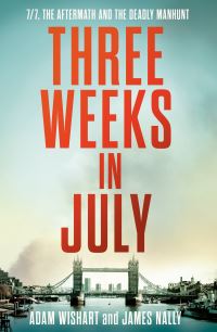 Book Cover for Three Weeks in July by Adam Wishart, Jim Nally