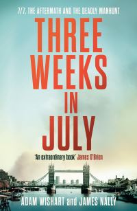 Book Cover for Three Weeks in July by Adam Wishart, Jim Nally