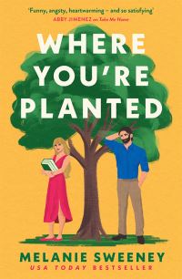 Book Cover for Where You're Planted by Melanie Sweeney