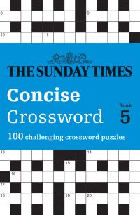Book Cover for The Sunday Times Concise Crossword Book 5 by The Times Mind Games, Peter Biddlecombe