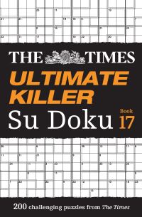 Book Cover for The Times Ultimate Killer Su Doku Book 17 by The Times Mind Games