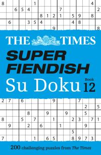 Book Cover for The Times Super Fiendish Su Doku Book 12 by The Times Mind Games