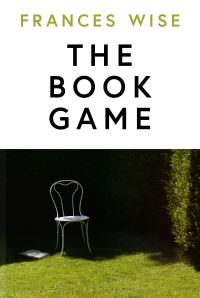 Book Cover for The Book Game by Frances Wise