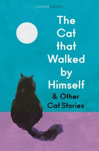 Book Cover for The Cat That Walked by Himself and Other Cat Stories by 