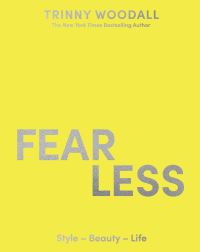 Book Cover for Fearless by Trinny Woodall