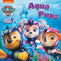 Book Cover for Aqua Pups by Nickelodeon Firm