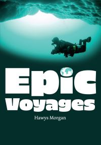 Book Cover for Epic Voyages by Hawys Morgan