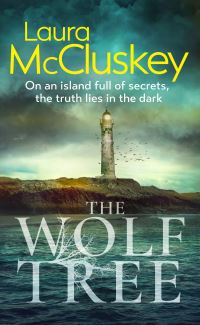 Book Cover for The Wolf Tree by Laura McCluskey