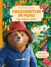 Book Cover for Paddington in Peru by Lauren Holowaty