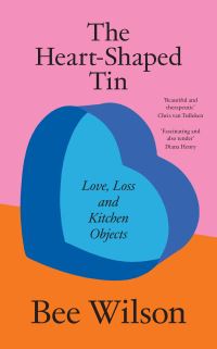 Book Cover for The Heart-Shaped Tin by Bee Wilson