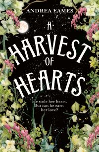 Book Cover for A Harvest of Hearts by Andrea Eames