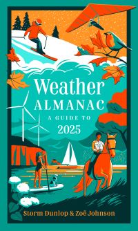 Book Cover for Weather Almanac 2025 by Storm Dunlop, Zoë Johnson