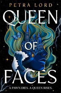 Book Cover for Queen of Faces by Petra Lord