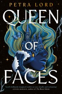 Book Cover for Queen of Faces by Petra Lord