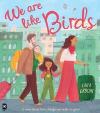 Book Cover for We Are Like Birds by Laila Ekboir