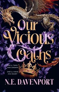 Book Cover for Our Vicious Oaths by N E Davenport