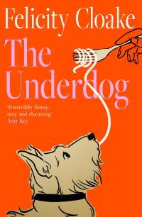 Book Cover for The Underdog by Felicity Cloake