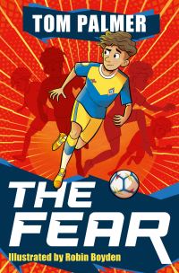 Book Cover for The Fear by Tom Palmer