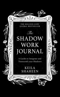 Book Cover for The Shadow Work Journal by Keila Shaheen