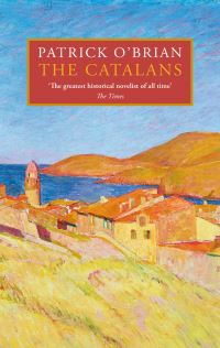 Book Cover for The Catalans by Patrick OBrian