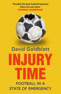 Book Cover for Injury Time by David Goldblatt