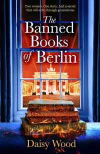 Book Cover for The Banned Books of Berlin by Daisy Wood