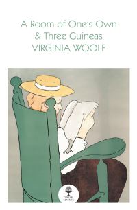 Book Cover for A Room of One's Own, and, Three Guineas by Virginia Woolf, Virginia Woolf