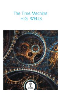 Book Cover for The Time Machine by H G Wells