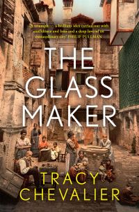 Book Cover for The Glassmaker by Tracy Chevalier