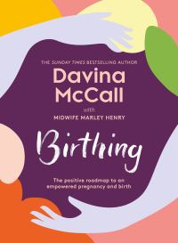 Book Cover for Birthing by Davina McCall