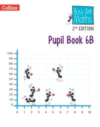 Book Cover for Busy Ant Maths. 6B Pupil Book by Jeanette Mumford, Sandra Roberts, Linda Glithro, Elizabeth Jurgensen