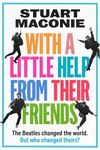 Book Cover for With a Little Help from Their Friends by Stuart Maconie