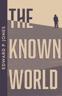 Book Cover for The Known World by Edward P Jones