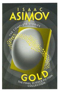 Book Cover for Gold by Isaac Asimov
