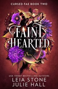 Book Cover for Faint Hearted by Leia Stone, Julie Hall