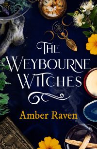 Book Cover for The Weybourne Witches by Amber Raven