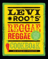 Book Cover for Levi Roots' Reggae Reggae Cookbook by Levi Roots