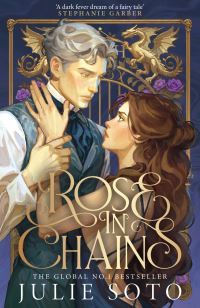 Book Cover for Rose in Chains by Julie Soto