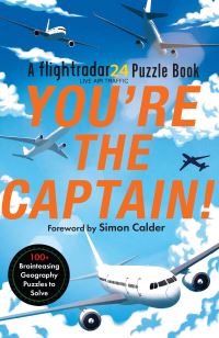 Book Cover for You're the Captain! by Flightradar24, Gareth Moore