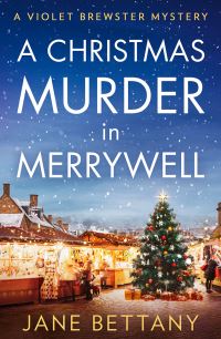 Book Cover for Murder at the Christmas Market by Jane Bettany
