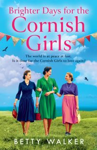 Book Cover for Brighter Days for the Cornish Girls by Betty Walker