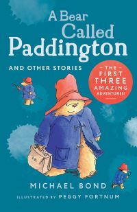 Book Cover for A Bear Called Paddington and Other Stories by Michael Bond, Michael Bond