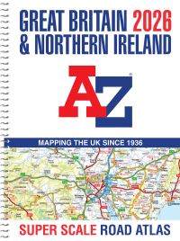Book Cover for Great Britain A-Z Super Scale Road Atlas 2026 by 