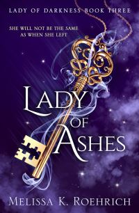 Book Cover for Lady of Ashes by Melissa K Roehrich